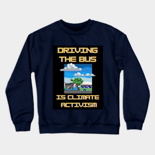 Bus drivers are awesome Crewneck Sweatshirt